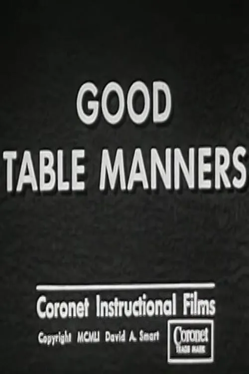 Good Table Manners (фильм)