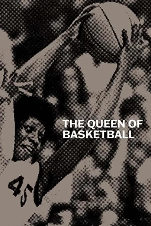 The Queen of Basketball (movie)