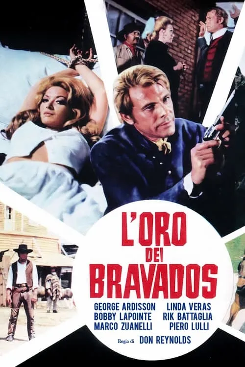 L'oro dei bravados (фильм)