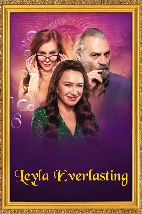 Leyla Everlasting (movie)