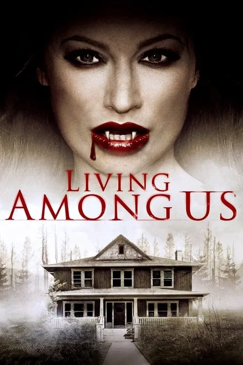 Living Among Us (movie)