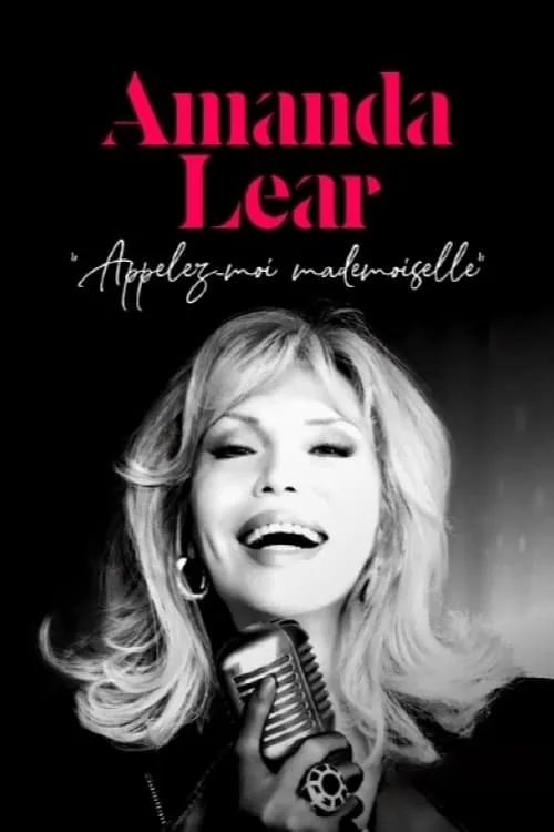 Amanda Lear: Call Me Mademoiselle (movie)