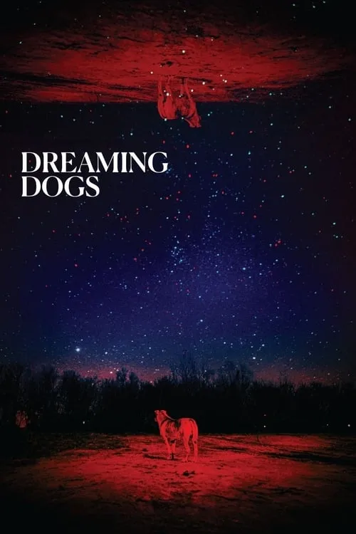 Dreaming Dogs (фильм)