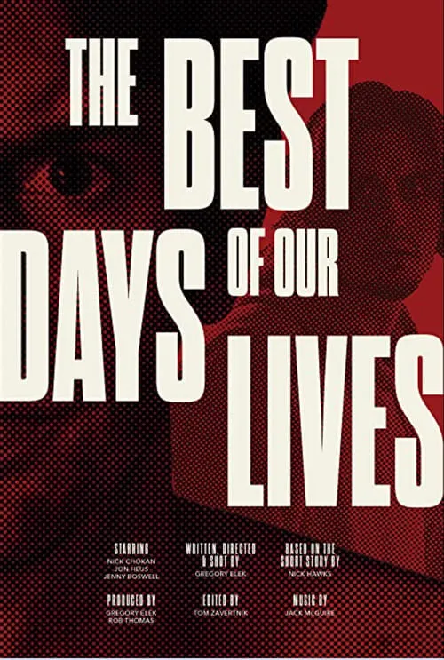 The Best Days of our Lives (movie)