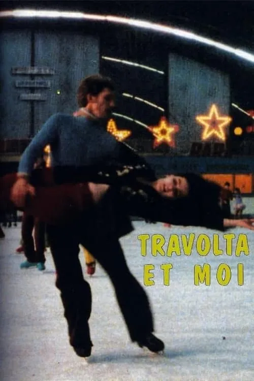 Travolta et moi (фильм)