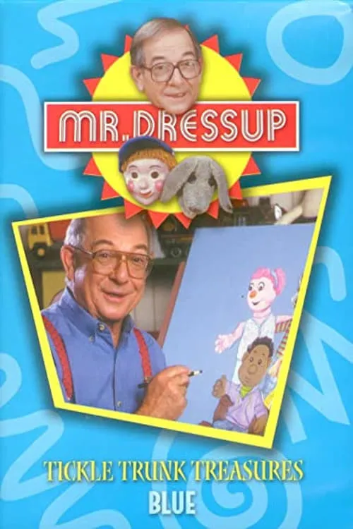 Mr. Dressup: Tickle Trunk Treasures - Blue (фильм)