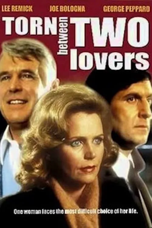 Torn Between Two Lovers (movie)