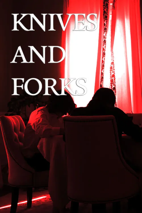 Knives & Forks (movie)