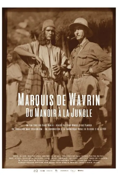 Marquis de Wavrin, du manoir à la jungle (фильм)