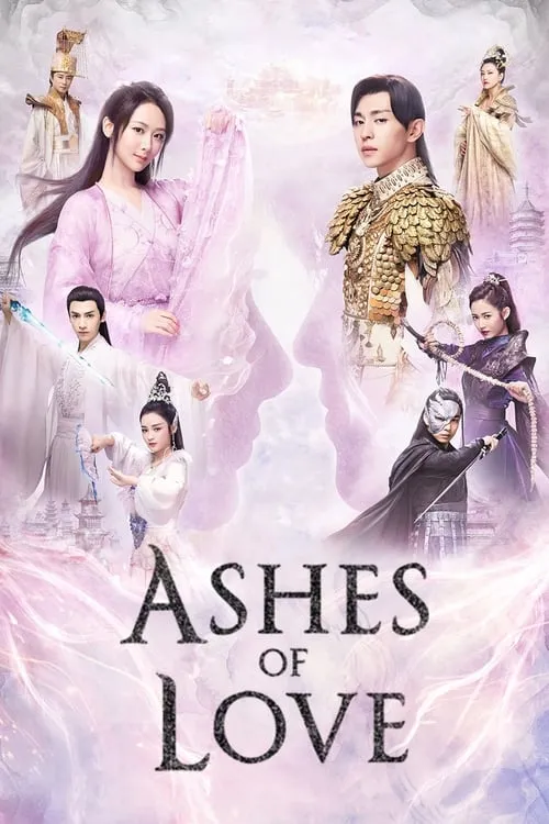 Ashes of Love (series)