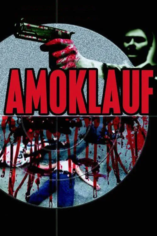 Amoklauf (movie)