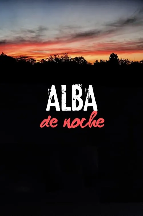 Alba de noche (movie)