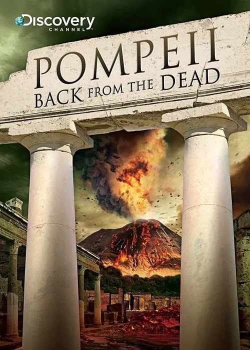 Pompeii: Back from the Dead