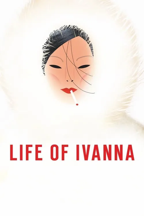 Life of Ivanna (movie)