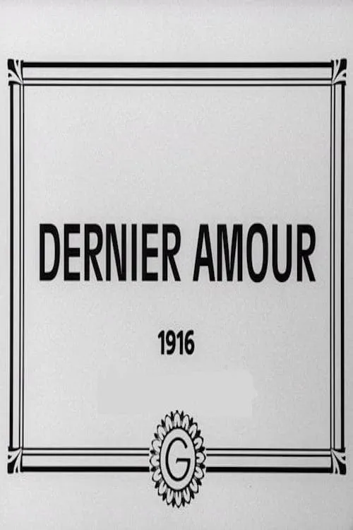 Dernier amour (movie)