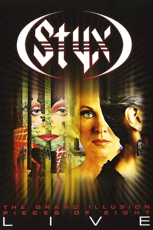 Styx - The Grand Illusion - Pieces of Eight Live (movie)