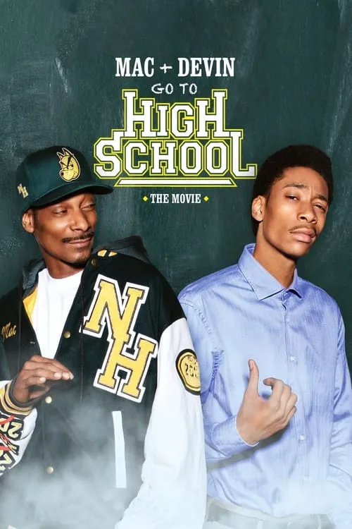 Mac & Devin Go to High School (movie)