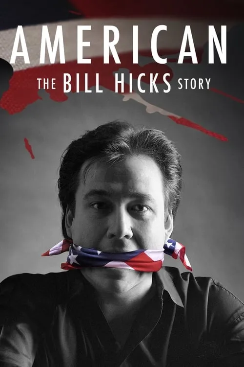 American: The Bill Hicks Story (movie)