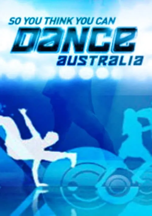 So You Think You Can Dance Australia (сериал)