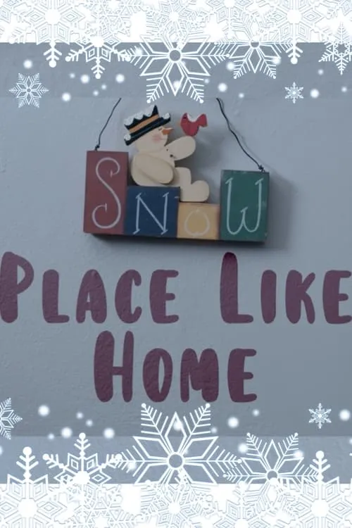 Snow Place Like Home (movie)