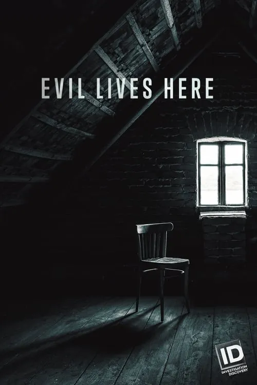 Evil Lives Here (series)