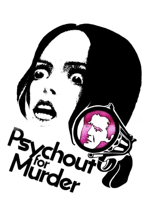 Psychout for Murder (movie)