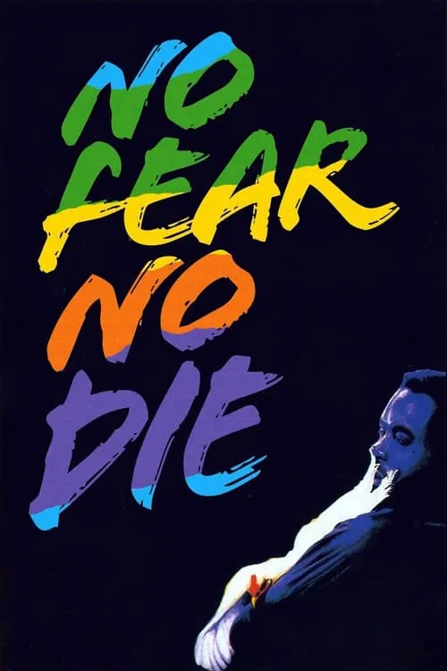 No Fear, No Die (movie)