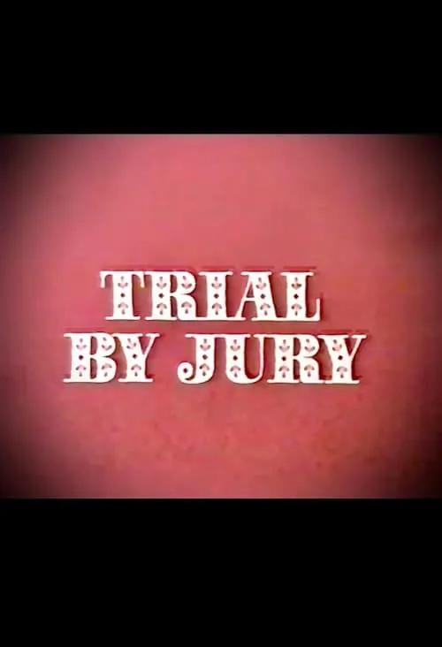 Trial by Jury (фильм)