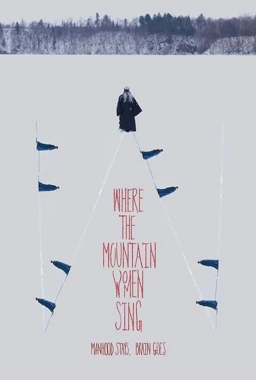 Where the Mountain Women Sing (movie)