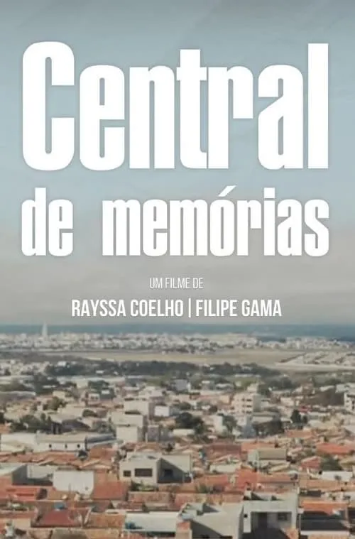 Central de Memórias (фильм)