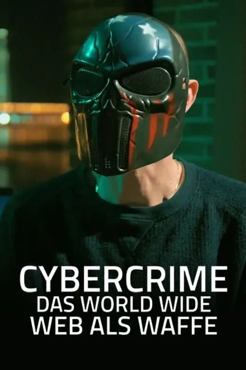 Cybercrime - Das World Wide Web als Waffe