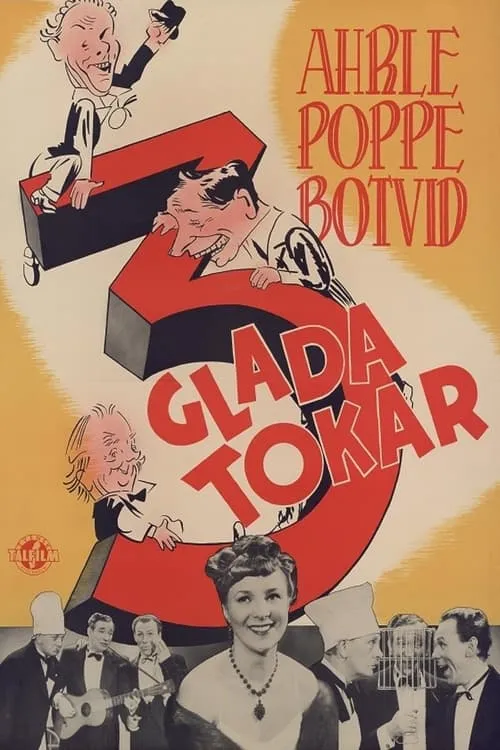 Tre glada tokar (movie)