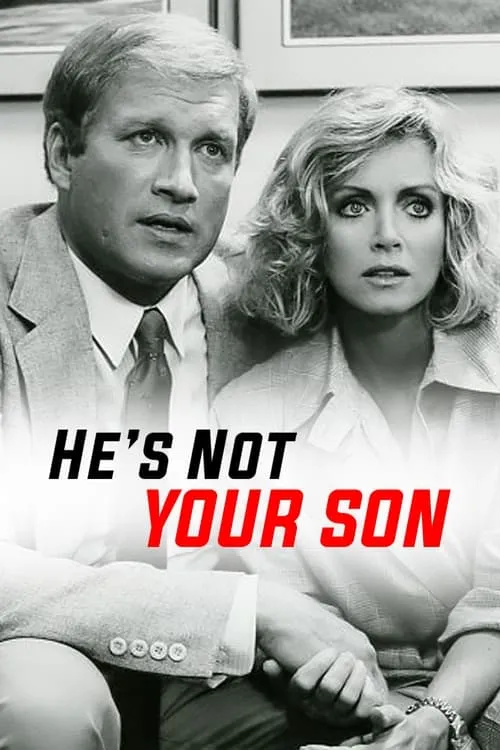He's Not Your Son (фильм)