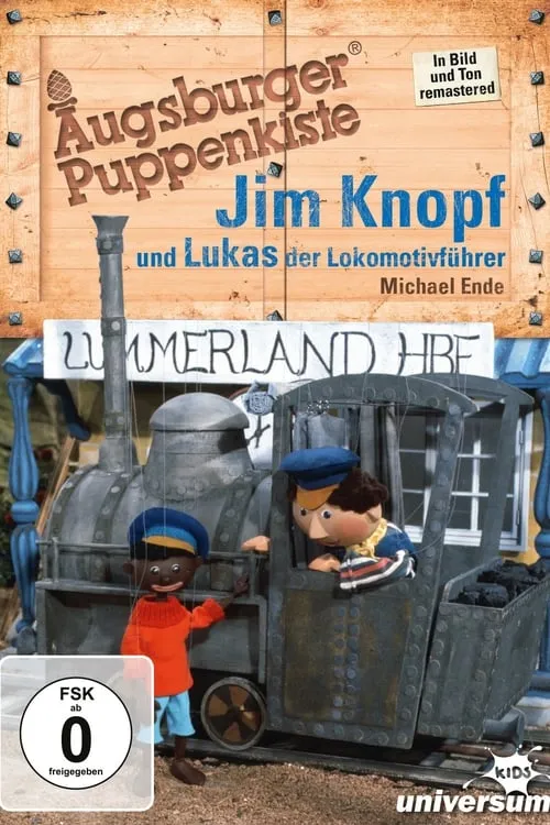 Augsburger Puppenkiste - Jim Knopf und Lukas der Lokomotivführer (сериал)