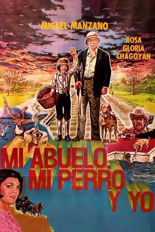 Mi Abuelo, Mi Perro y Yo (movie)