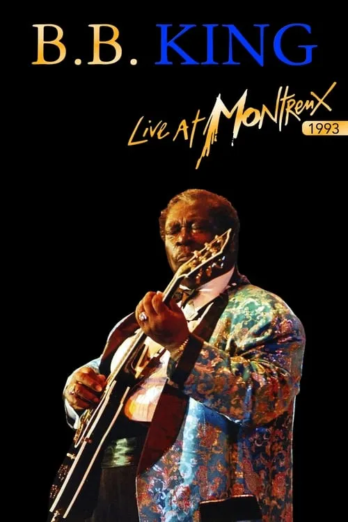 B.B. King: Live At Montreux 1993 (movie)