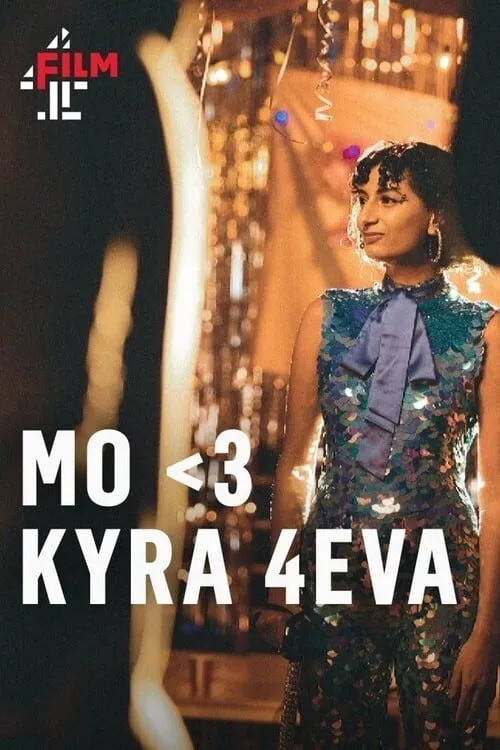 MO<3 KYRA 4EVA (фильм)