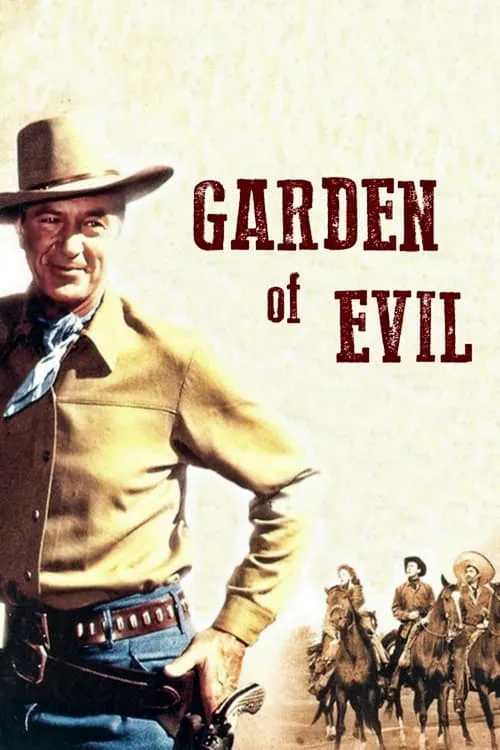Garden of Evil (movie)