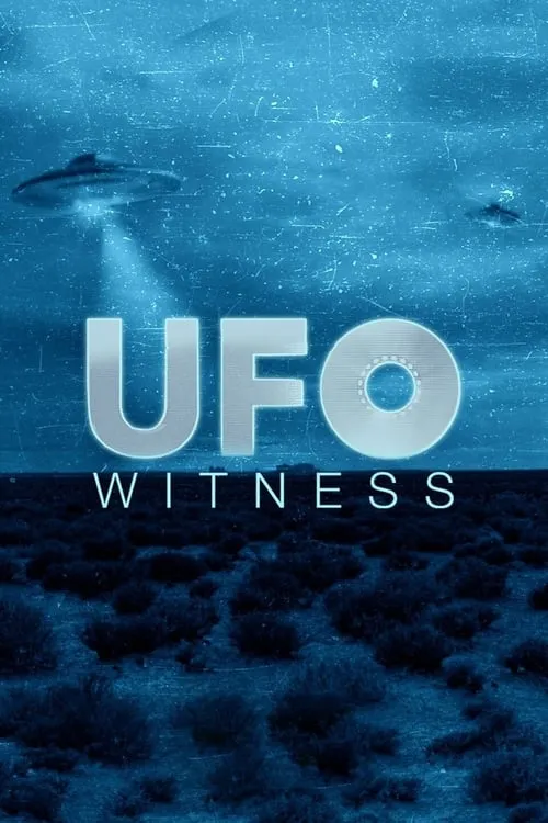 UFO Witness (сериал)