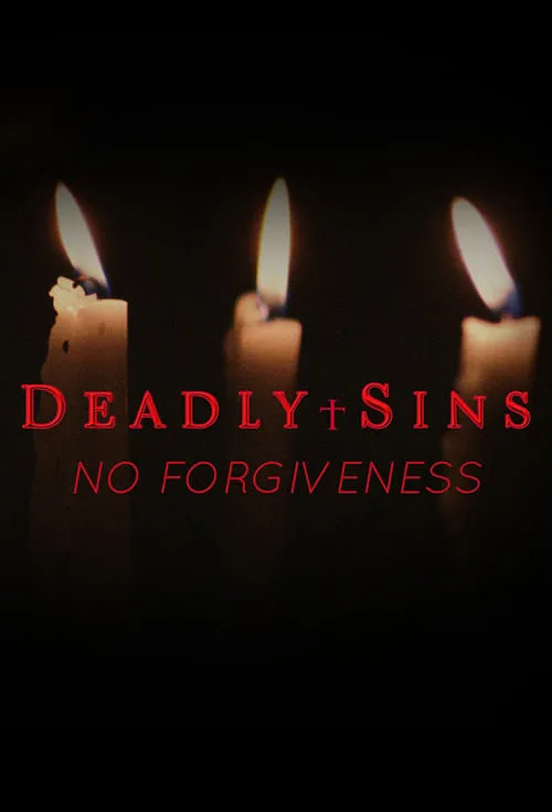 Deadly Sins: No Forgiveness (сериал)