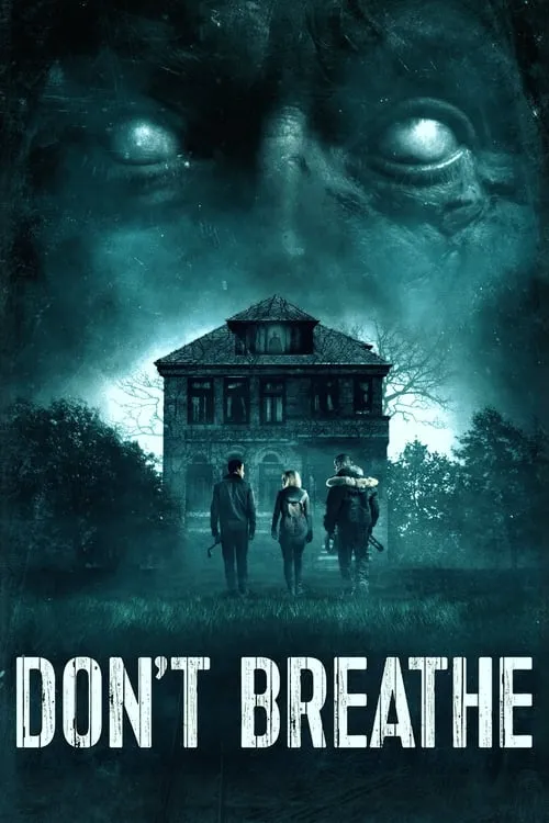 Don't Breathe (movie)