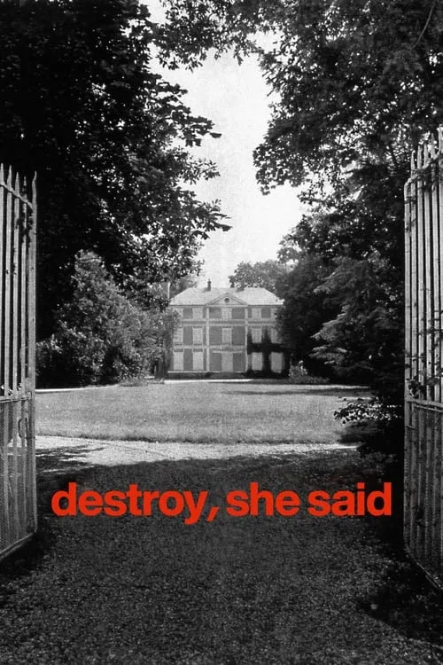 Destroy, She Said (movie)