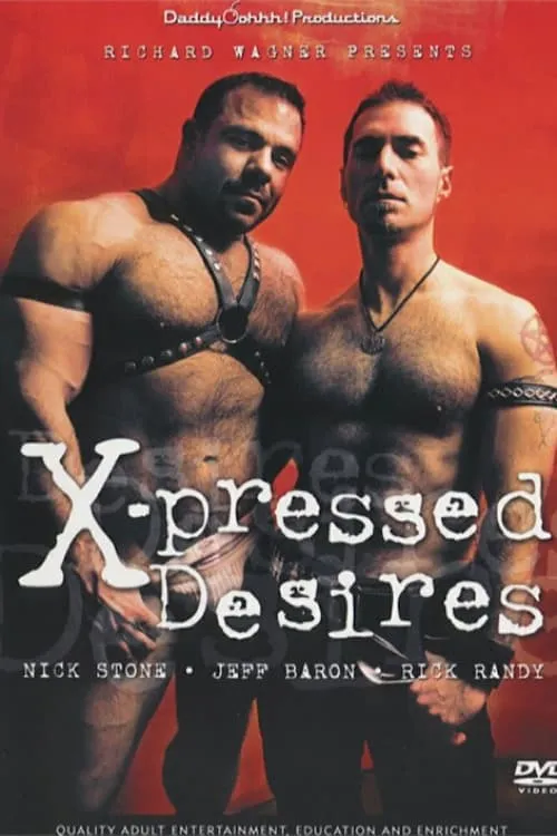 X-Pressed Desires (фильм)