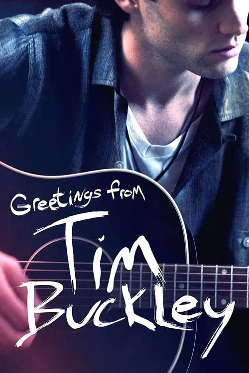 Greetings from Tim Buckley (movie)