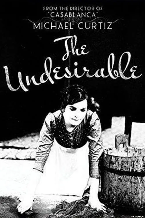 The Undesirable (movie)