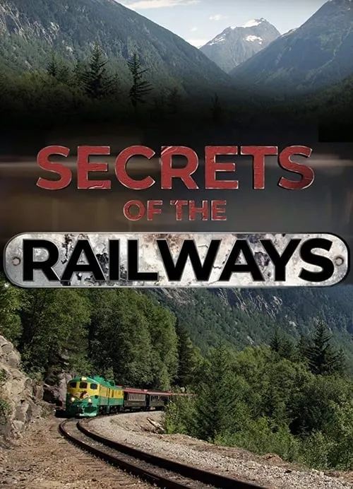 Secrets of the Railways (сериал)