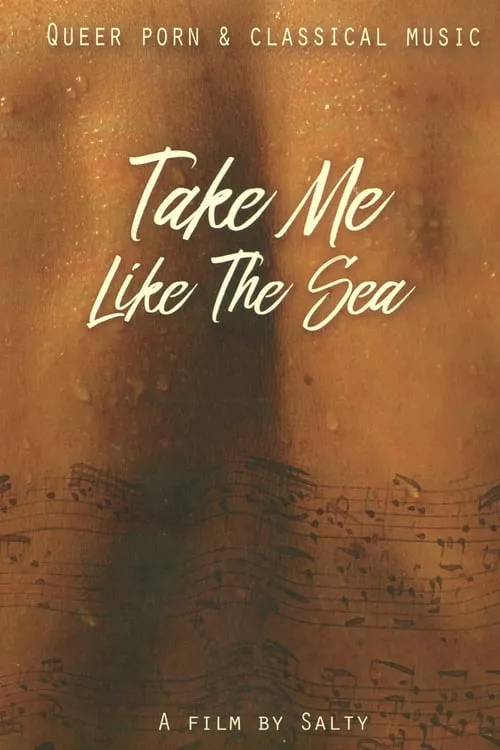 Take Me Like The Sea (movie)