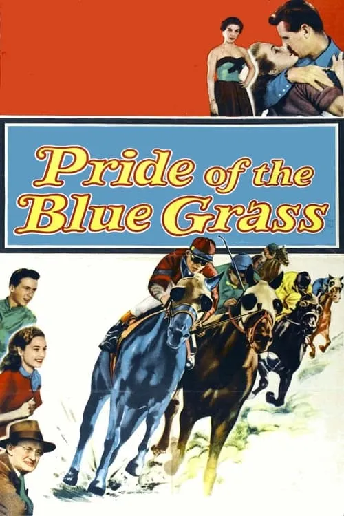 Pride of the Blue Grass (movie)