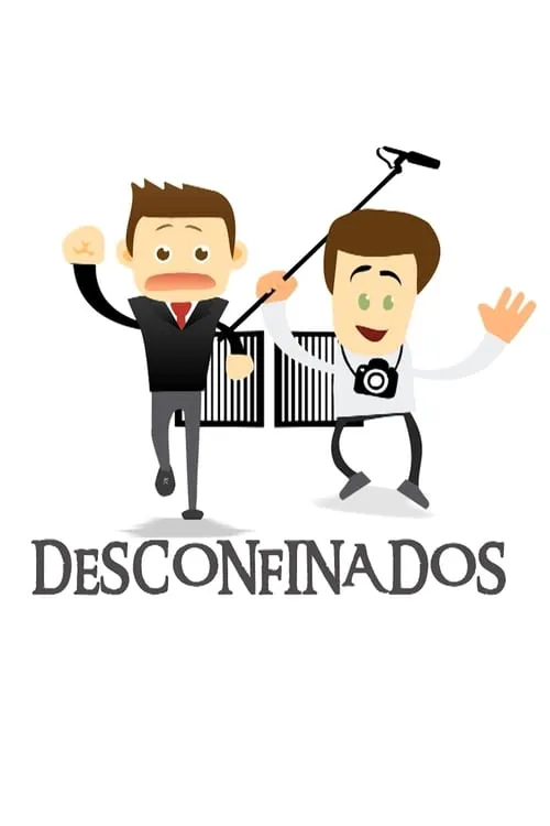 Desconfinados (сериал)