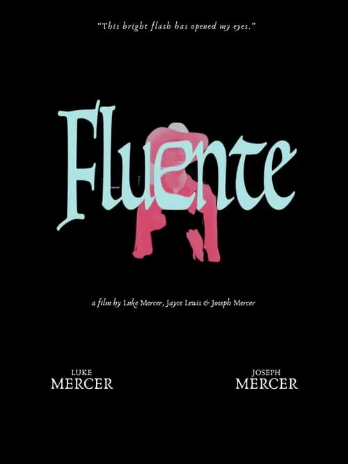 Fluente (movie)